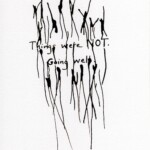 Things were NOT. Going well.